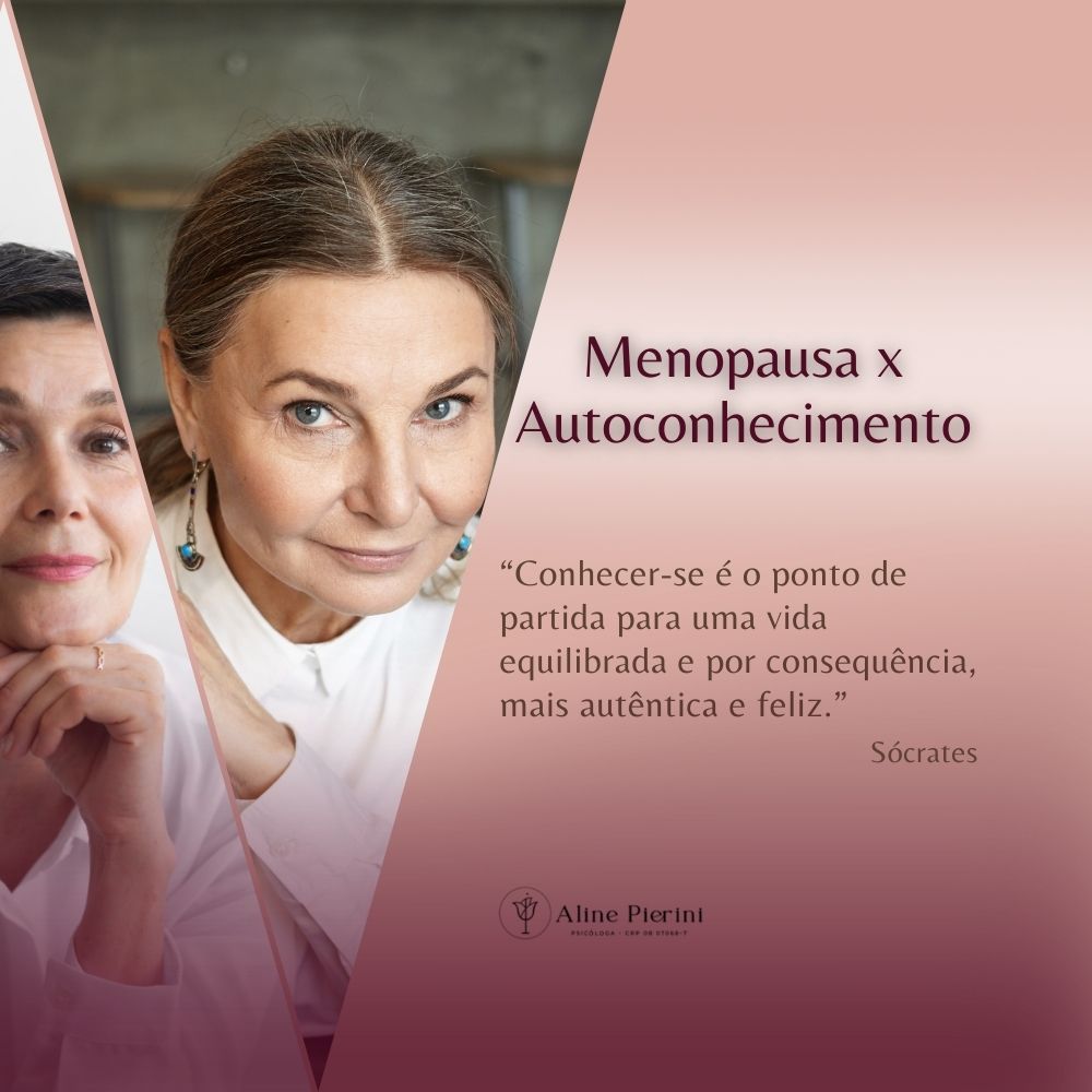 Menopausa e Autoconhecimento