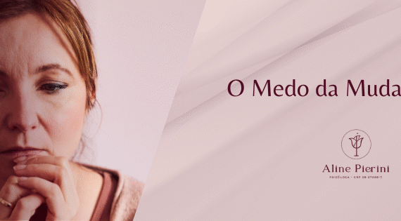 Mulher madura medo da mudança