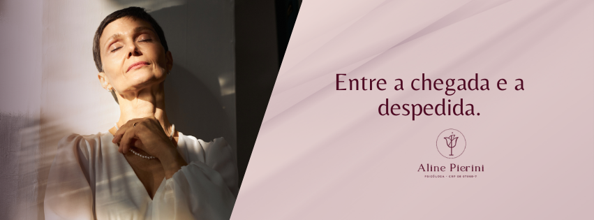  Entre a chegada e a despedida.